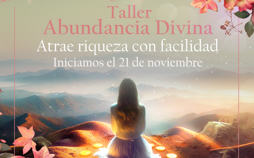 Taller: Abundancia Divina 2024